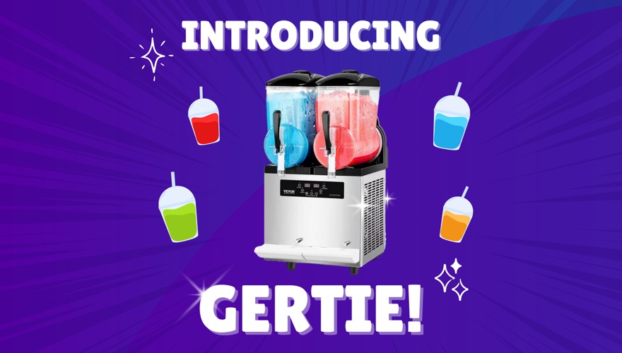 Introducing... Gertie the Slushie Machine!